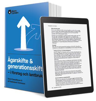Ägarskifte och generationsskifte : i företag och lantbruk (inbunden)