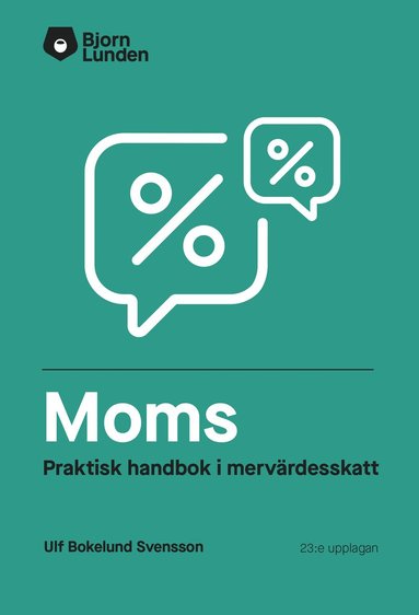 Moms : praktisk handbok i mervärdesskatt (pocket)
