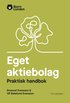 Eget aktiebolag : en praktisk handbok