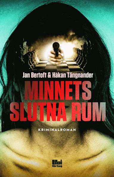 Minnets slutna rum (inbunden)