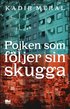 Pojken som fljer sin skugga