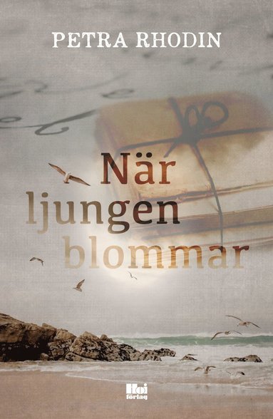 När ljungen blommar (häftad)
