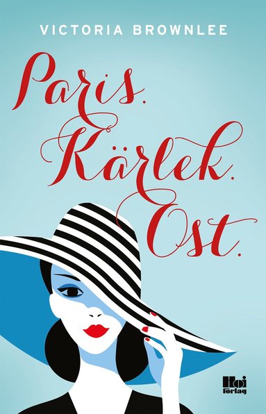 Paris. Krlek. Ost. (inbunden)