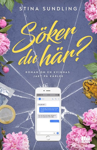 Sker du hr? : roman om en kvinnas jakt p krlek (inbunden)