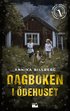 Dagboken i �dehuset