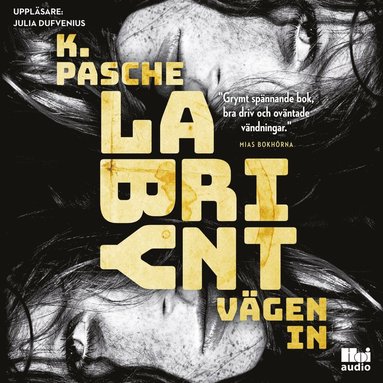 Labyrint. Vägen in (pocket)