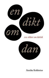 En dikt om Dan : 100 dikter om krlek (hftad)