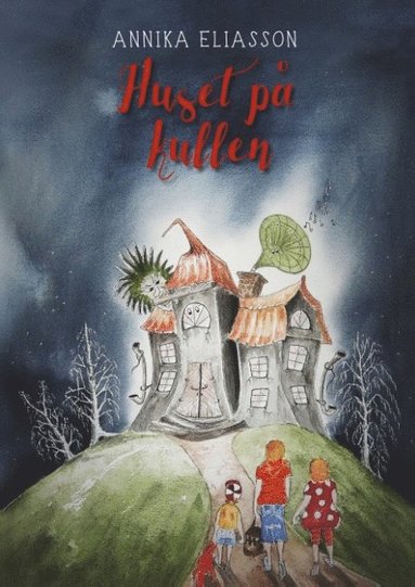 Huset p kullen : Huset p kullen (hftad)