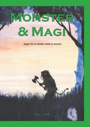 Monster & Magi: En ändlös värld av äventyr (häftad)