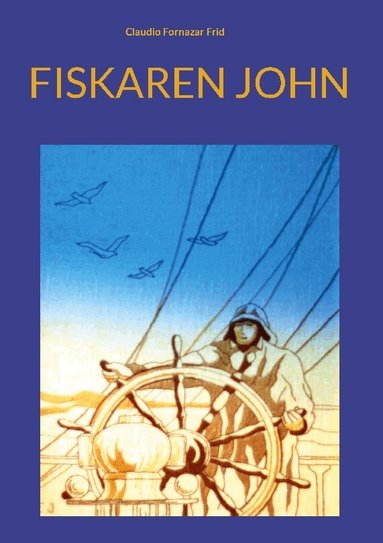 Fiskaren John (h�ftad)