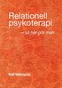 Relationell psykoterapi - s gr man