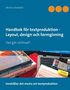 Handbok f�r textproduktion - Layout, design och formgivning : Vad g�r skill