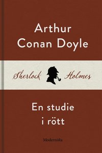 En studie i rött (En Sherlock Holmes-roman) (e-bok)