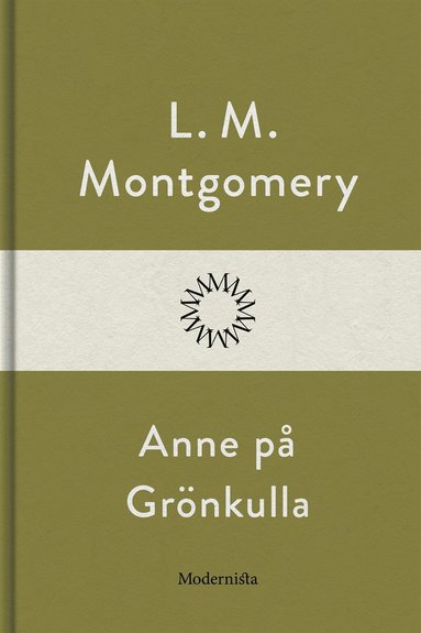 Anne p Grnkulla (e-bok)