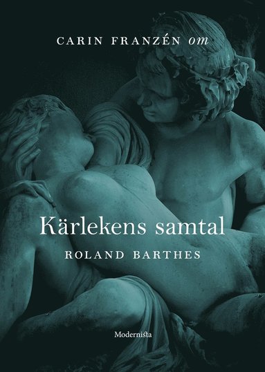 Om Krlekens samtal av Roland Barthes (pocket)