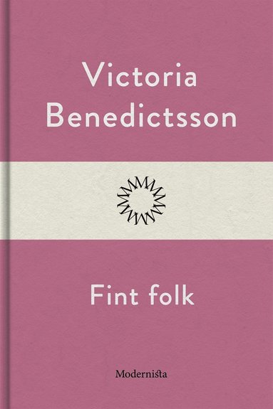 Fint folk (inbunden)