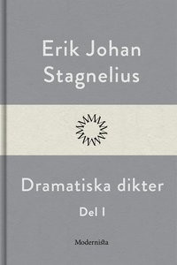 Dramatiska dikter I (e-bok)