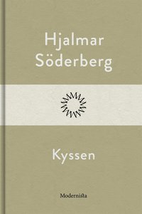 Kyssen hjalmar söderberg