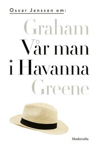 Om Vr man i Havanna av Graham Greene (e-bok)