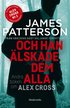 Och han älskade dem alla
