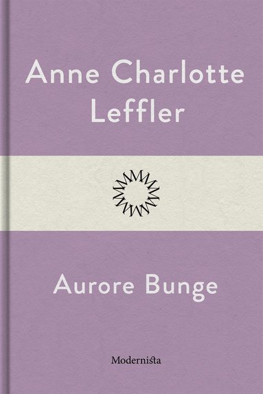 Aurore Bunge (e-bok)