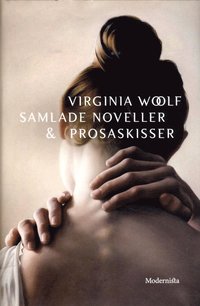 Samlade noveller & prosaskisser (inbunden)