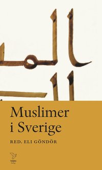 Muslimer i Sverige (häftad)