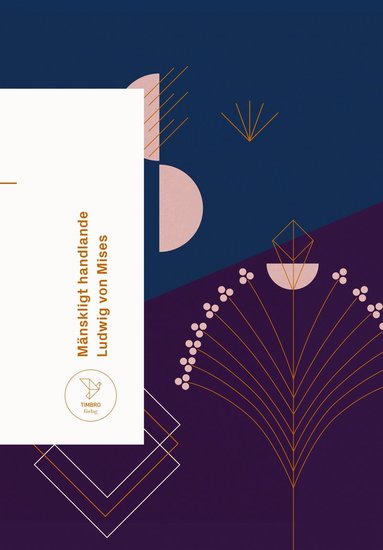 M�nskligt handlande (inbunden)