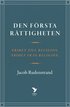 Den frsta rttigheten : frihet till religion, frihet frn religion