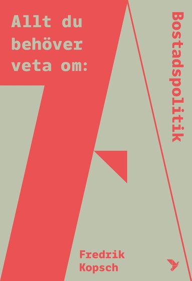 Allt du beh�ver veta om bostadspolitik