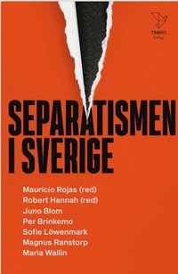 Separatismen i Sverige (häftad)