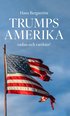 Trumps Amerika : vadan och varthn?