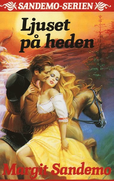Ljuset på heden Hft 31 Sandemoserien (pocket)
