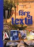 Dekorera med frg p textil