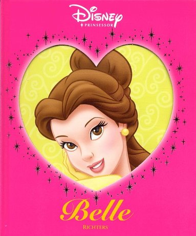 Disneys sagoprinsessor - Belle (inbunden)