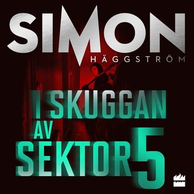 I skuggan av sektor 5 (pocket)