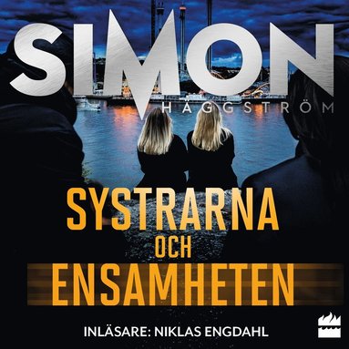 Systrarna och ensamheten (inbunden)