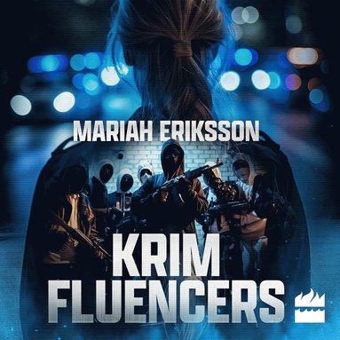 Krimfluencers (ljudbok)