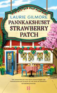 Omslag: Pannkakshuset Strawberry Patch
