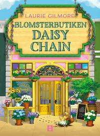 Omslag: Blomsterbutiken Daisy Chain