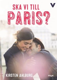 Ska vi till Paris? (ljudbok)