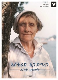 Astrid Lindgren - Ett Liv (tigrinska) (e-bok)