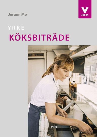 Yrke : k�ksbitr�de (h�ftad)