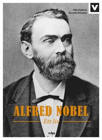 Alfred Nobel : ett liv (CD + bok) (cd-bok)