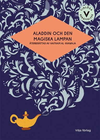 Aladdin och den magiska lampan (inbunden)
