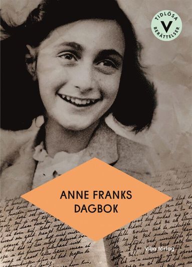 Anne Franks dagbok (l�ttl�st) (inbunden)