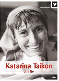 Katarina Taikon : ett liv (bok + CD) (cd-bok)