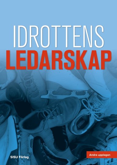 Idrottens ledarskap (hftad)