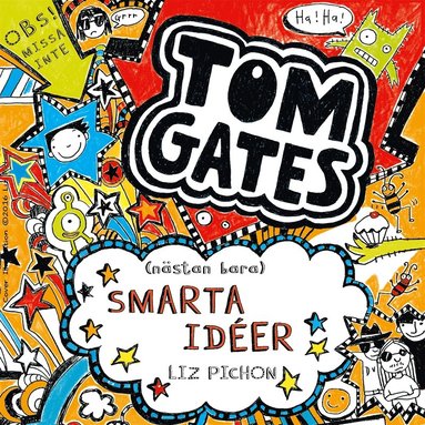 Tom Gates (nstan bara) smarta ider (hftad)