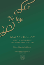Law and society : Contributions by the Honorary Doctors (inbunden)